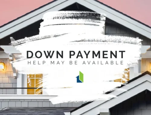 Are you buying a house? Down payment help may be available for you!