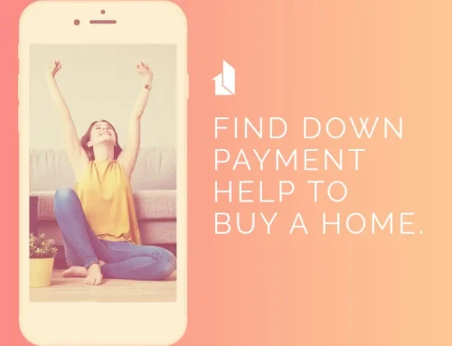 Are you buying a house? Down payment help may be available for you!